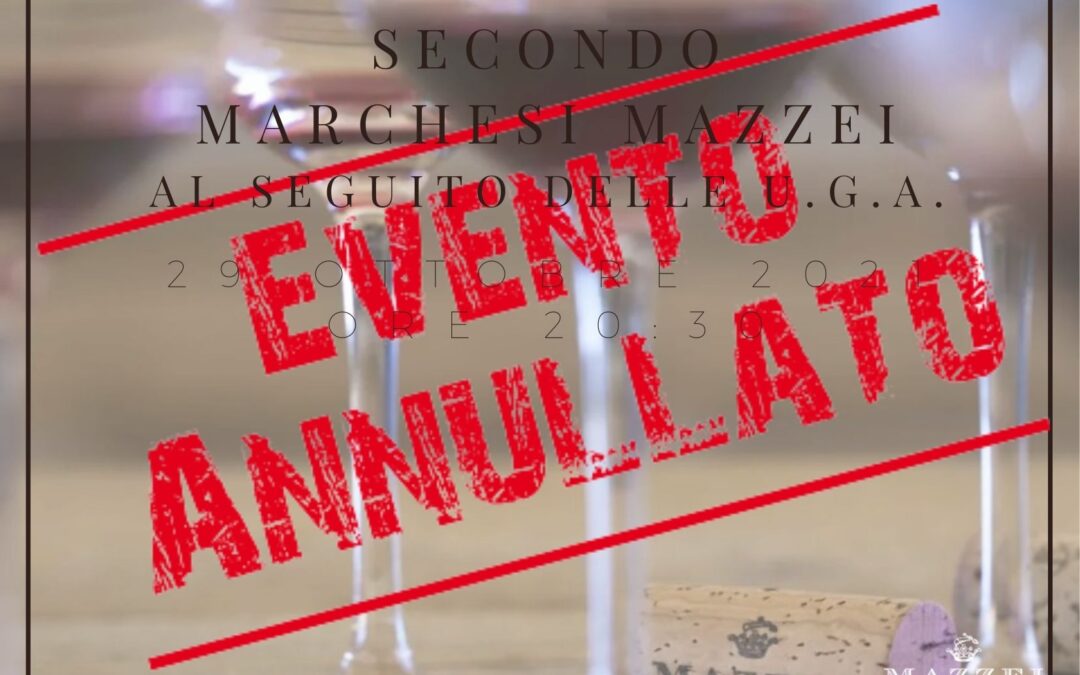 IL CHIANTI CLASSICO SECONDO MARCHESI MAZZEI AL SEGUITO DELLE U.G.A.