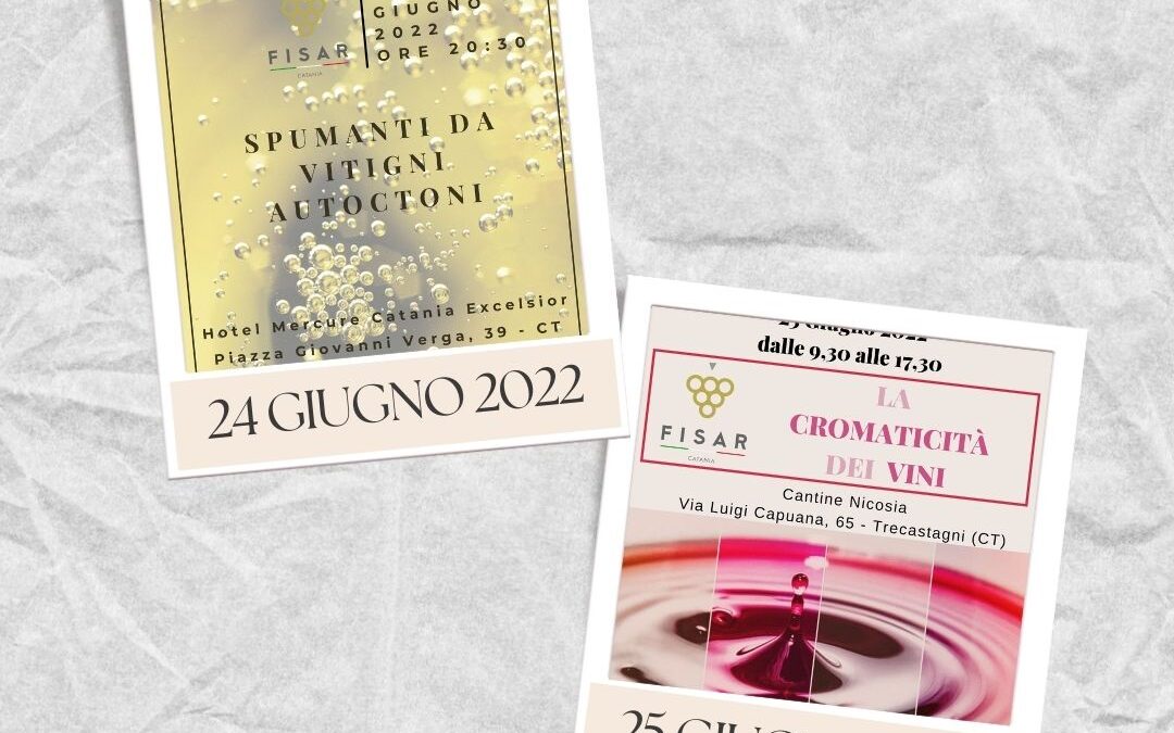 DUE APPUNTAMENTI FISAR: SPUMANTI DA VITIGNI AUTOCTONI e LA CROMATICITÀ DEI VINI