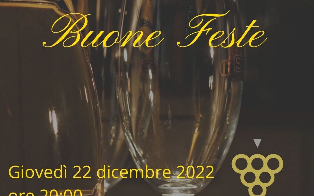 BRINDISI DI BUONE FESTE