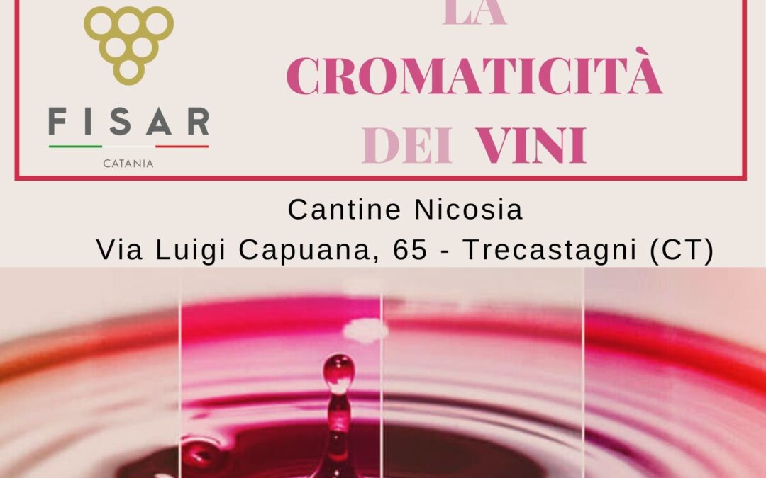 LA CROMATICITÀ DEI VINI