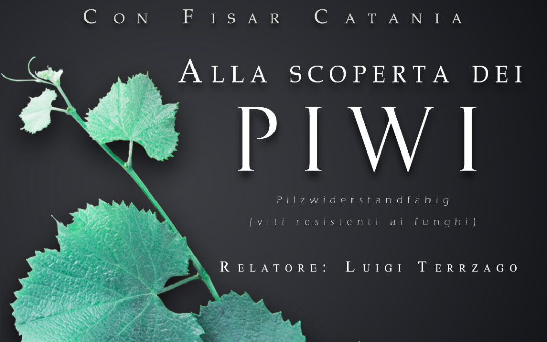 ALLA SCOPERTA DEI PIWI